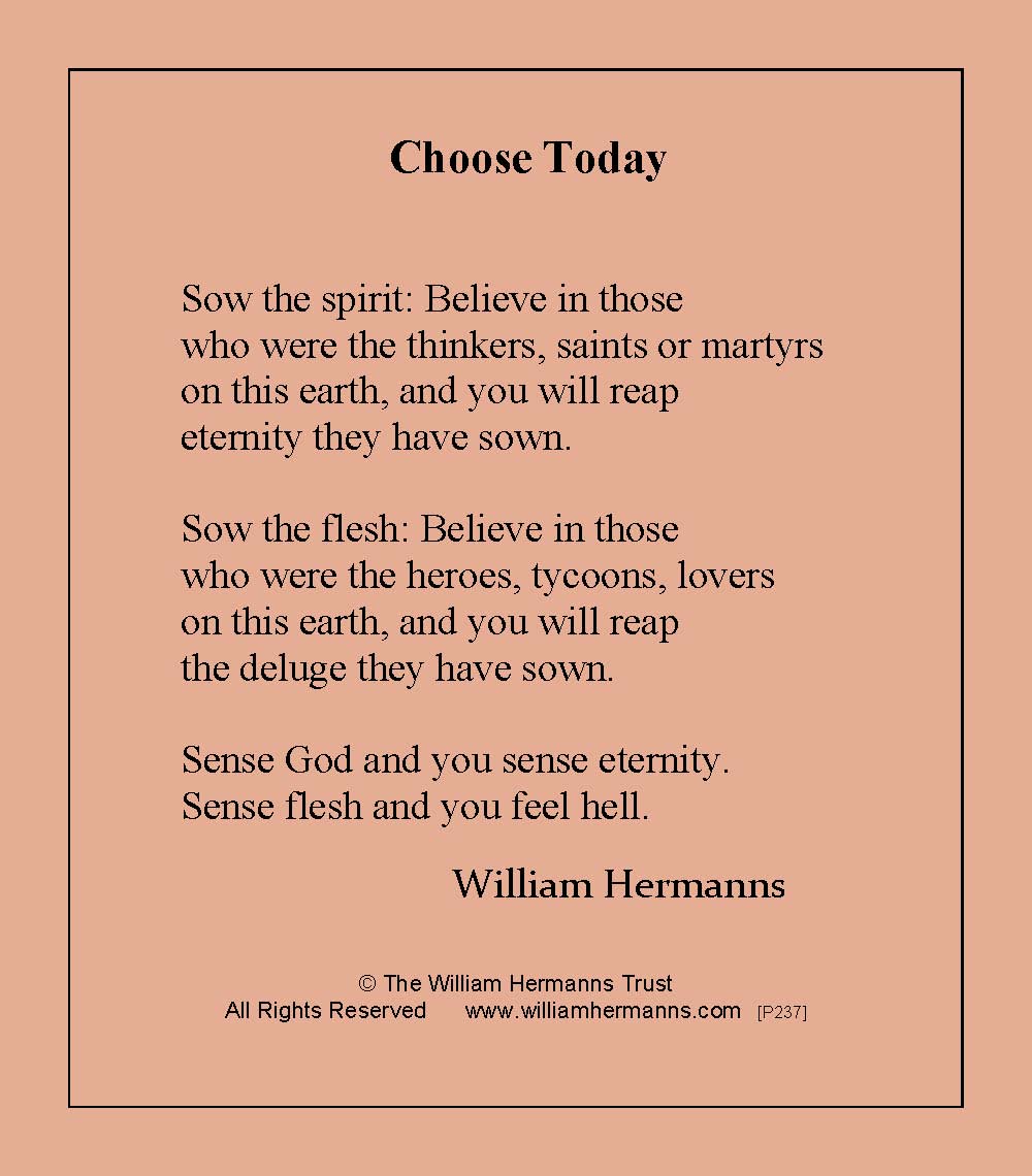 Choose Today by William Hermanns